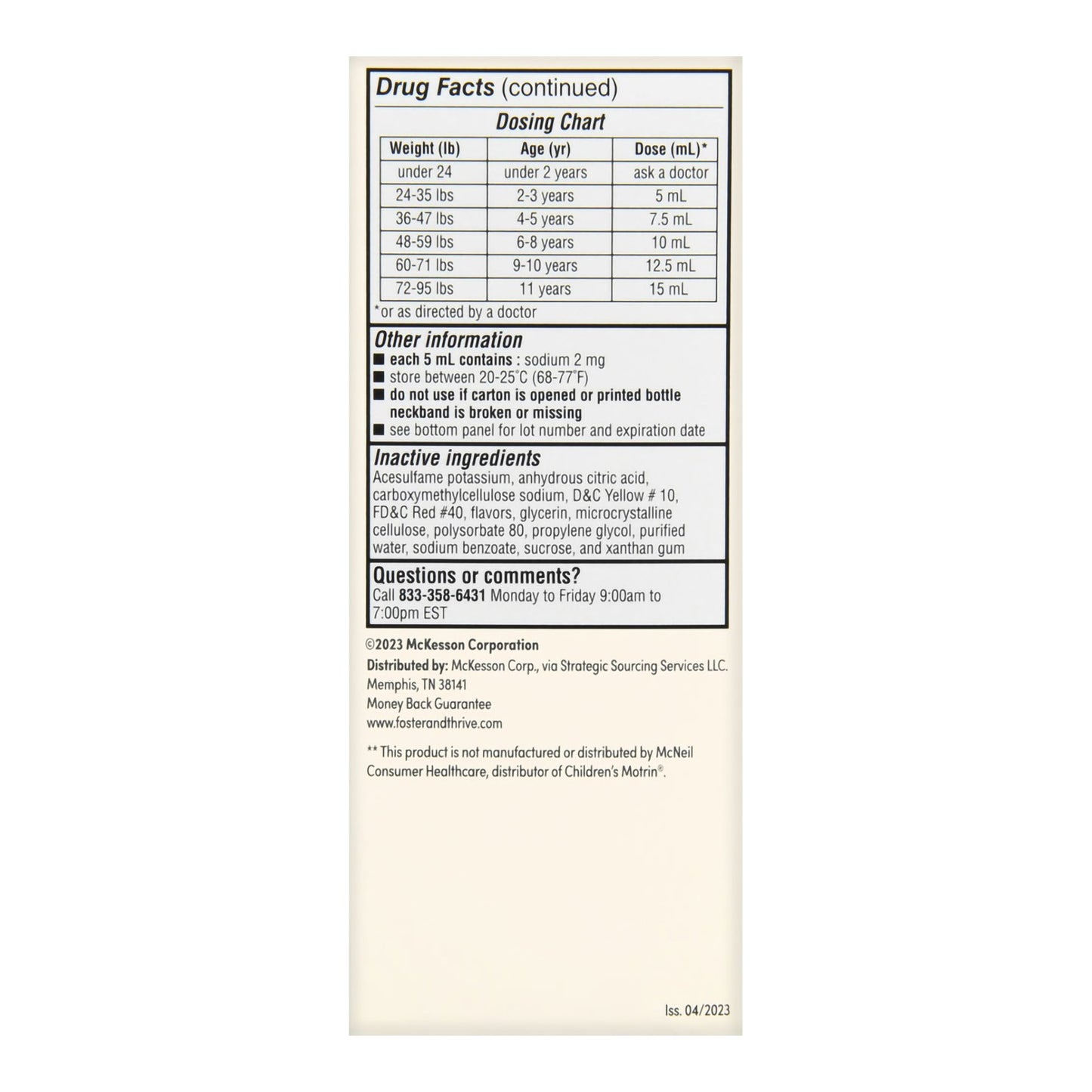 Foster & Thrive™ Children's Pain Relief 100 mg / 5 mL Strength Ibuprofen Oral Suspension 4 oz. (1238933_BT)