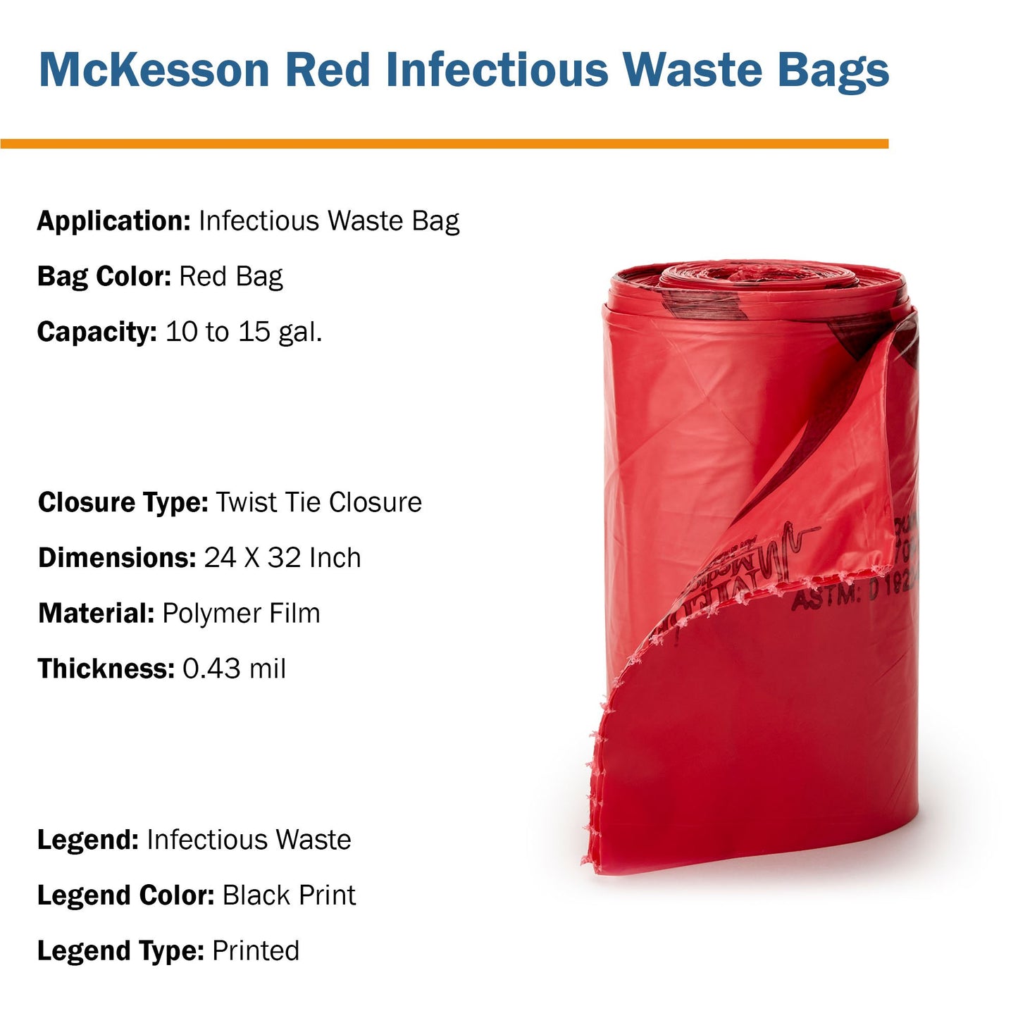 McKesson Biohazard Waste Bag Biohazard Symbol / Infectious Waste 10 to 15 gal. Red 24 X 32 Inch (400460_CS)