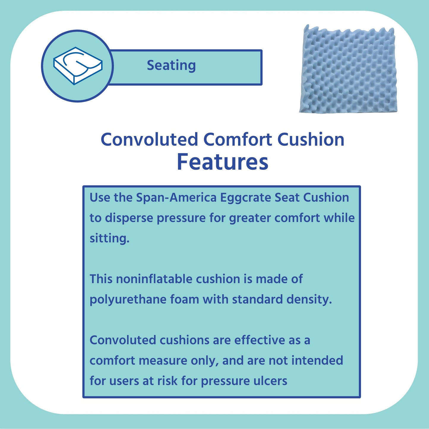 Convoluted Comfort Seat Cushion 18 W X 16 L X 4 D Inch Convoluted Foam (721910_EA)