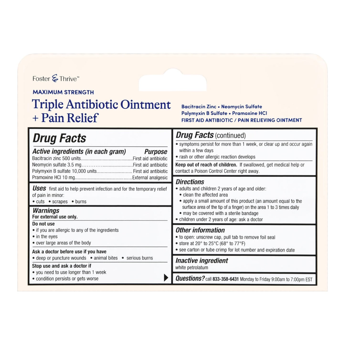 Foster & Thrive™ First Aid Antibiotic with Pain Relief Bacitracin / Neomycin / Polymyxin B / Pramoxine HCl Ointment 1 oz. Tube (1245005_EA)