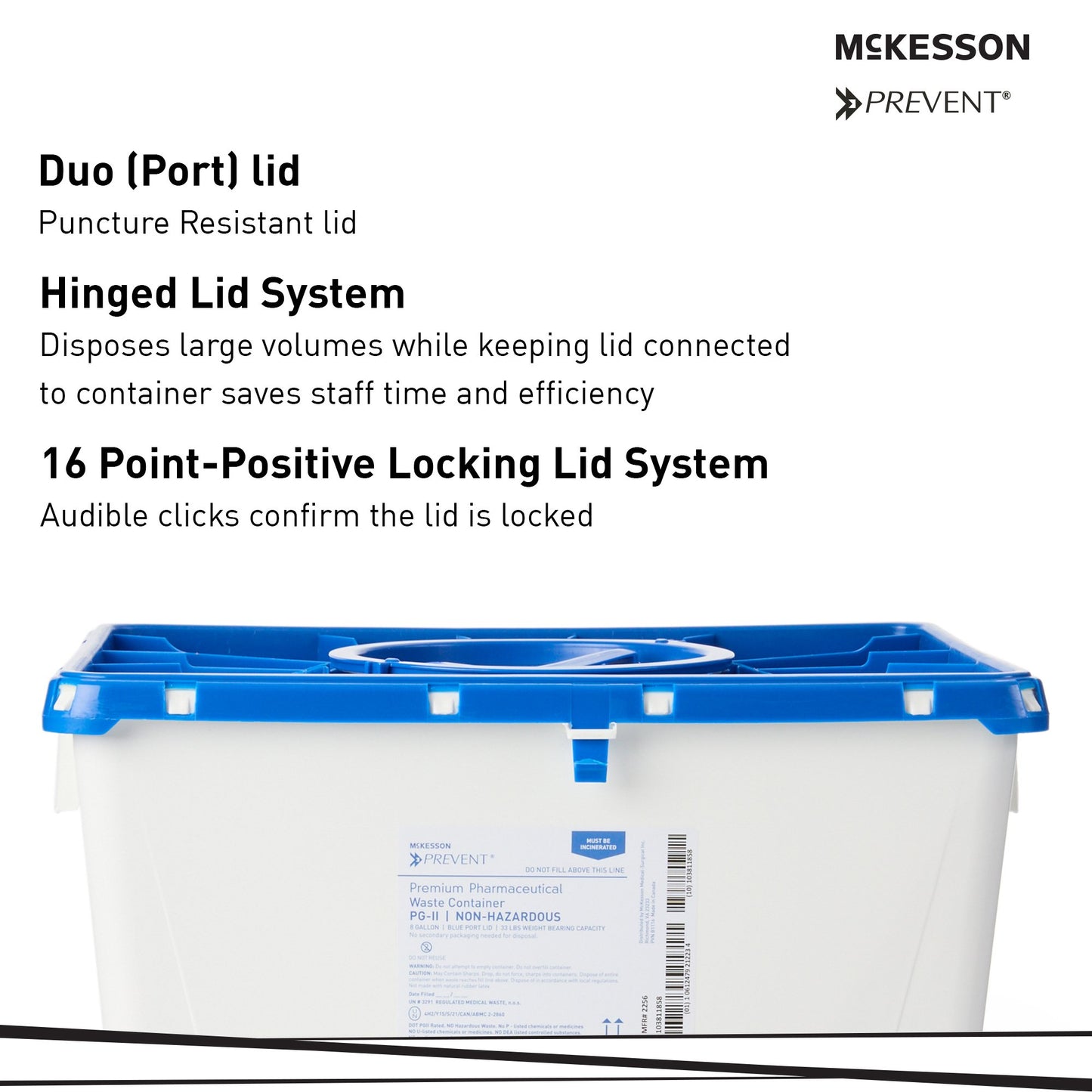 McKesson Prevent® Pharmaceutical Waste Container White Base 13-1/2 H X 17-3/10 W X 13 L Inch Vertical Entry 8 Gallon (1011862_CS)