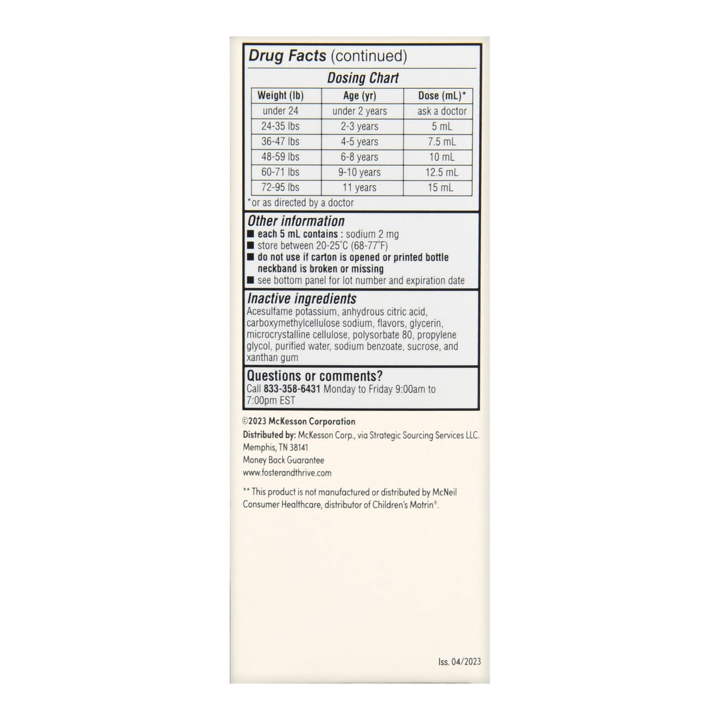 Foster & Thrive™ Children's Pain Relief 100 mg / 5 mL Strength Ibuprofen Oral Suspension 4 oz. (1238936_EA)