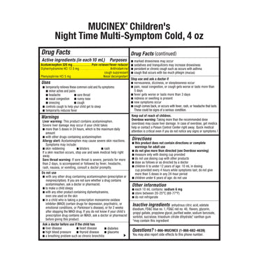 Children's Mucinex® Nighttime Multi-Symptom Cold Children's Cold and Cough Relief 325 mg - 12.5 mg - 5 mg / 10 mL Strength Liquid 4 oz. (1230097_EA)