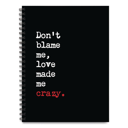 Willow Creek Press Love Made Me Crazy Undated Journal, Medium/College Rule, Black/White/Red Cover, (80) 8 x 6 Sheets (WPR55052)