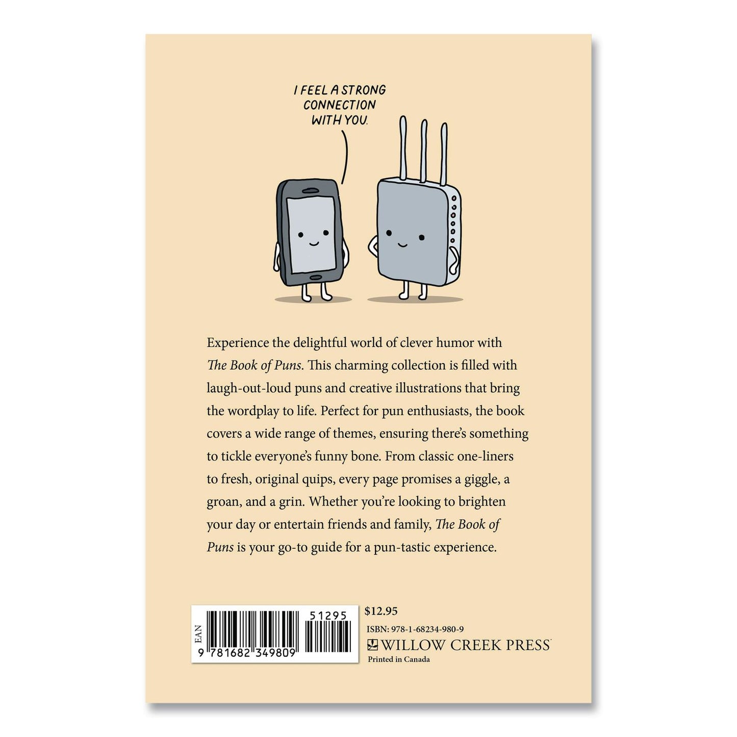 Willow Creek Press The Book of Puns Softcover Book, Paperback, 112 Pages (WPR49809)