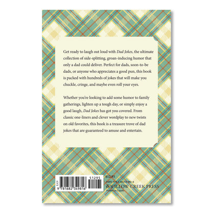 Willow Creek Press Dad Jokes Softcover Book, Paperback, 112 Pages (WPR49816)