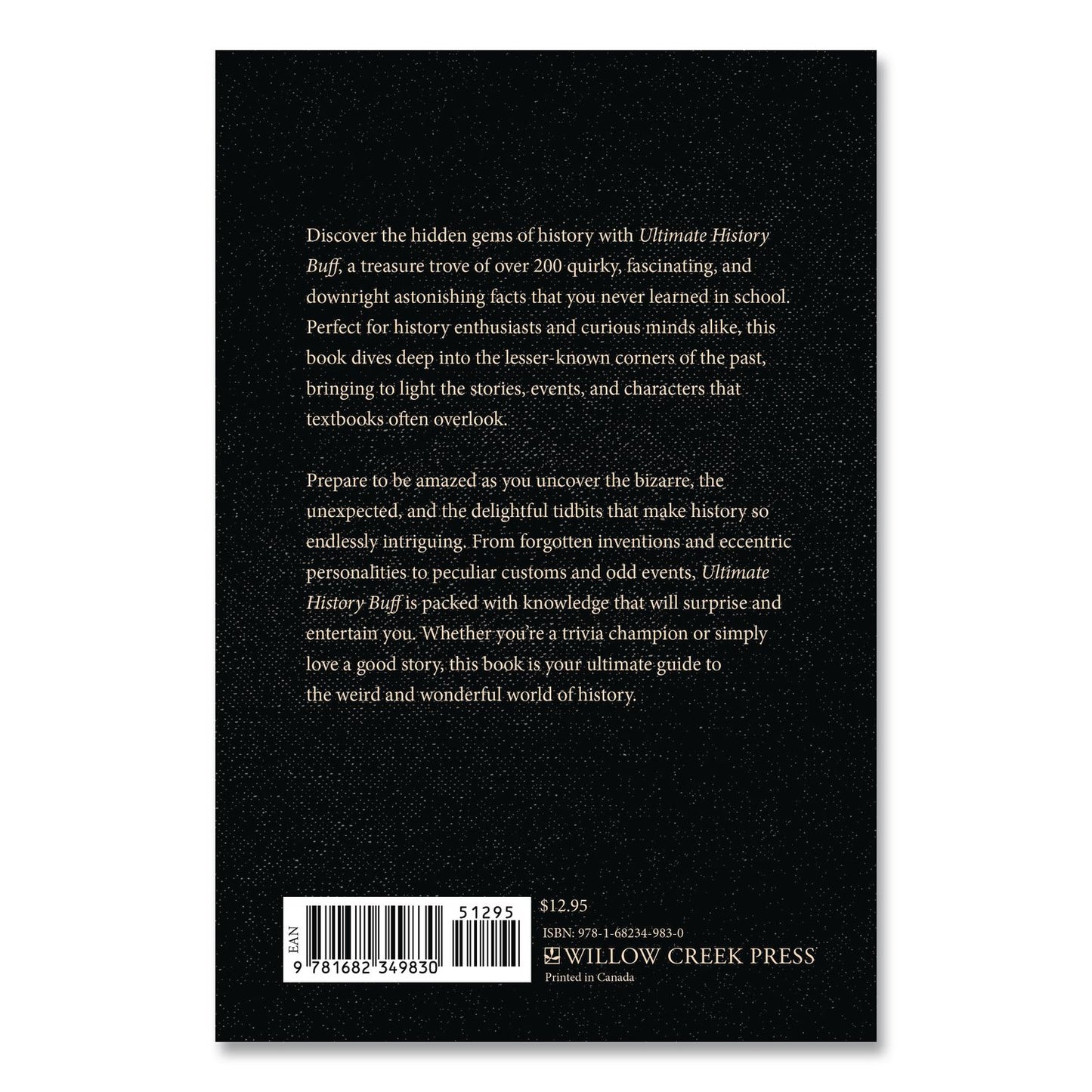Willow Creek Press Ultimate History Buff Softcover Book, Paperback, 112 Pages (WPR49830)