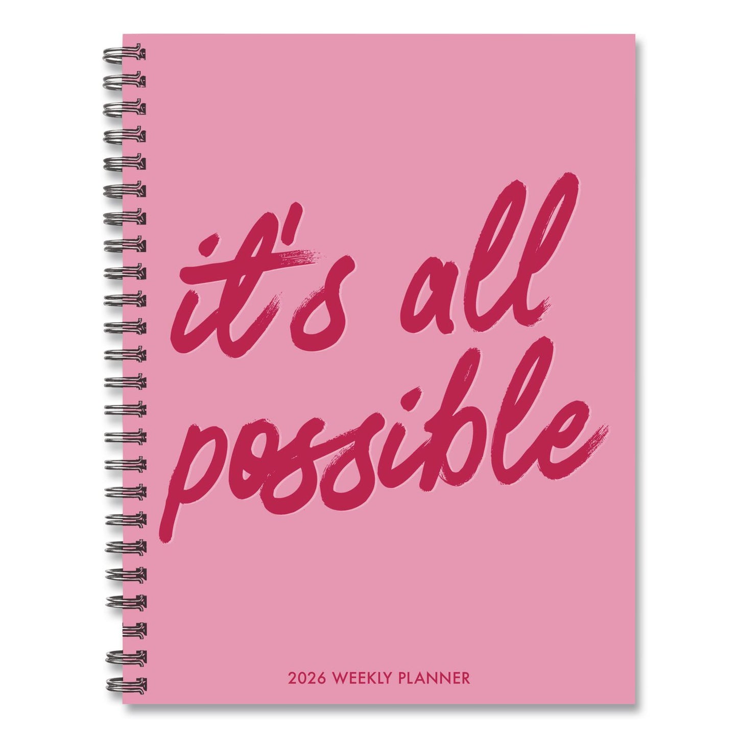 Willow Creek Press It's All Possible Weekly/Monthly Planner, 8.5 x 6.5, Pink Cover, 12-Month (Jan to Dec): 2026 (WPR57537)