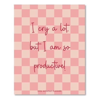 Willow Creek Press I Cry a Lot Monthly Planner, 9.5 x 7.5, Pink Cover, 12-Month (Jan to Dec): 2026 (WPR57568)
