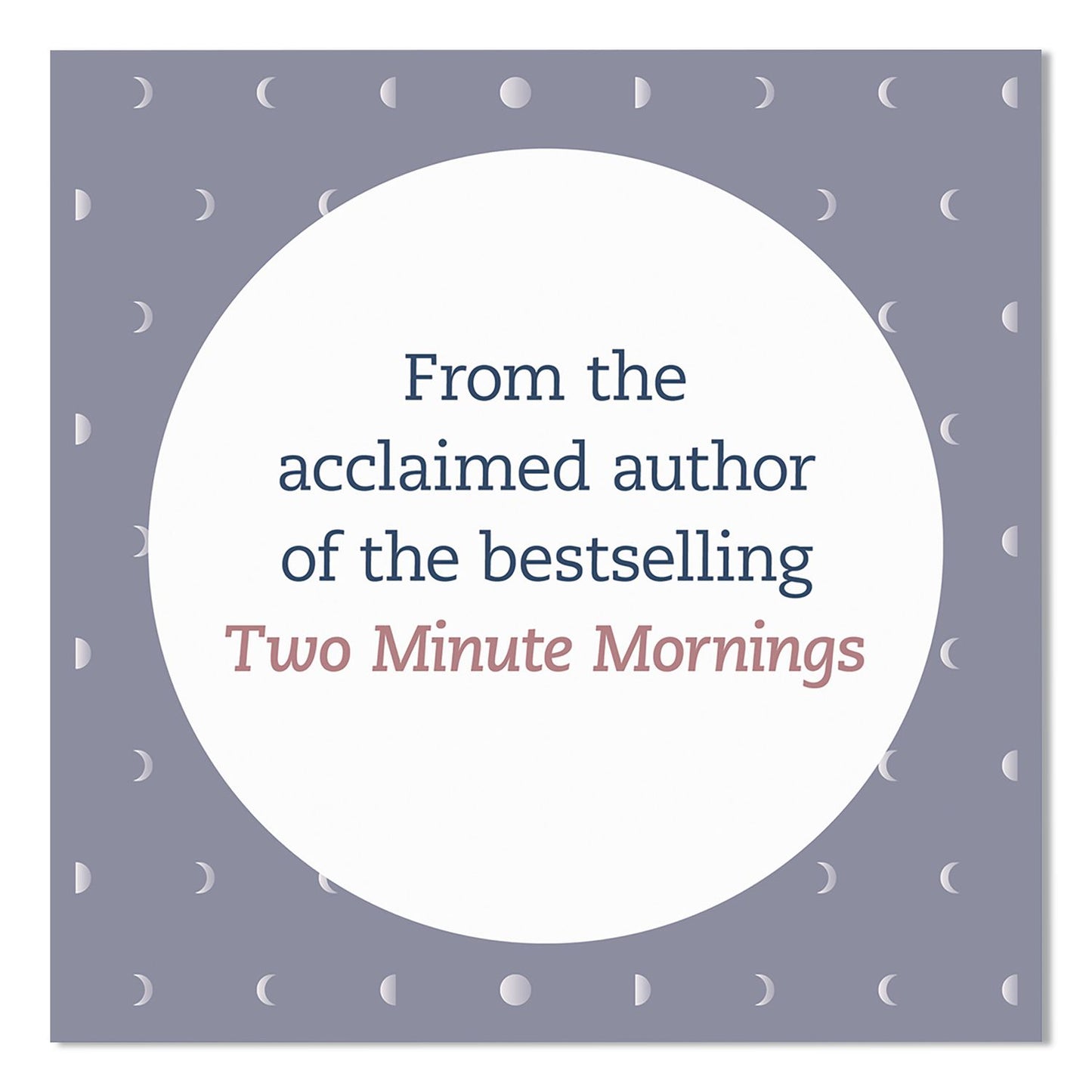CHRONICLE BOOKS Guided Journal: Two Minute Evenings - Wind Down Your Day by Neil Pasricha, Blue/Silver Cover, (152) 6.25 x 4.75 Sheets (CHB978179722987)