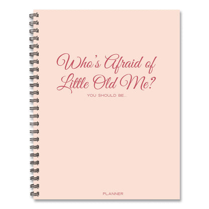 Willow Creek Press Who's Afraid of Little Old Me? Weekly/Monthly Planner, 11 x 8.5, Pink Cover, 12-Month (Jan to Dec): 2026 (WPR58473)
