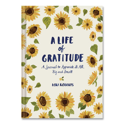 CHRONICLE BOOKS Guided Journal: A Life of Gratitude by Lori Roberts, Yellow Cover, (224) 7.25 x 5.37 Sheets (CHB978145216431)