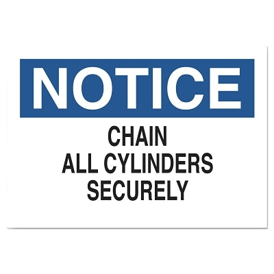 Brady Chemical and Hazardous Material Signs, Notice/Chain All Cylinders Securely (262-70239)