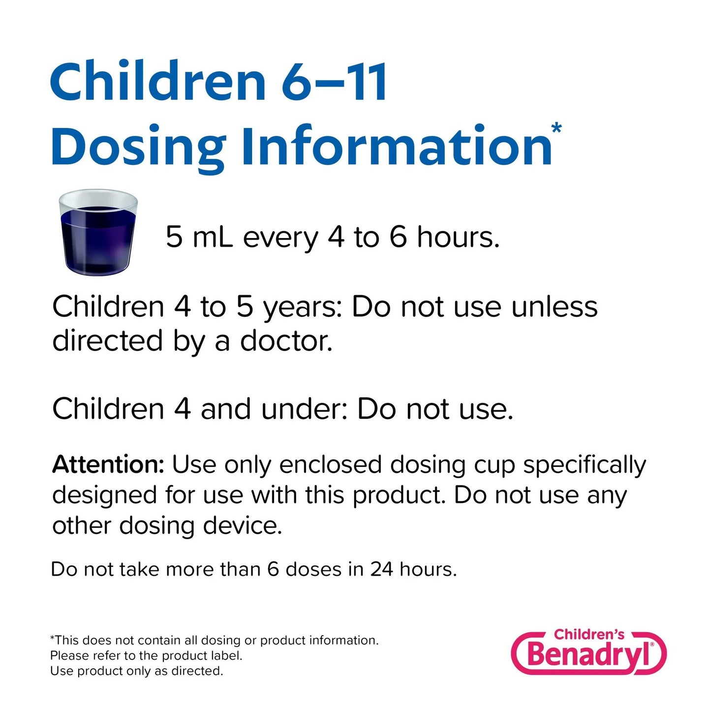 Children’s BENADRYL® Allergy Plus Congestion Children's Allergy Relief 12.5 mg - 5 mg Strength Liquid 4 oz. (1252651_EA)