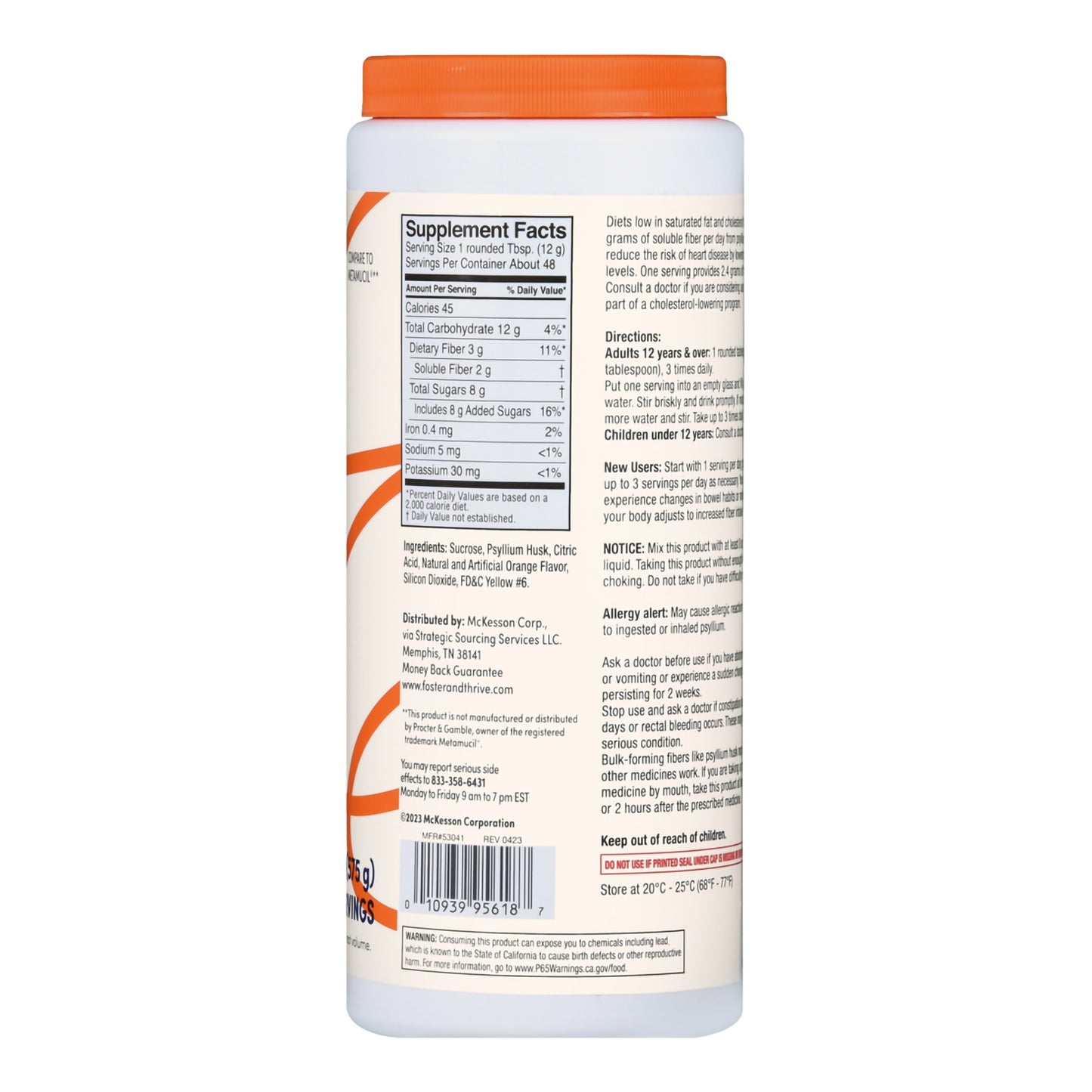 Foster & Thrive™ Fiber Supplement Orange Flavor Powder 20.3 oz. Psyllium Husk (1235081_EA)