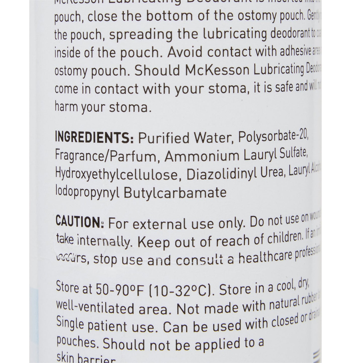 McKesson Lubricating Ostomy Appliance Deodorant Lubricating, 8 oz., Squeeze Bottle, Unscented (1081293_EA)