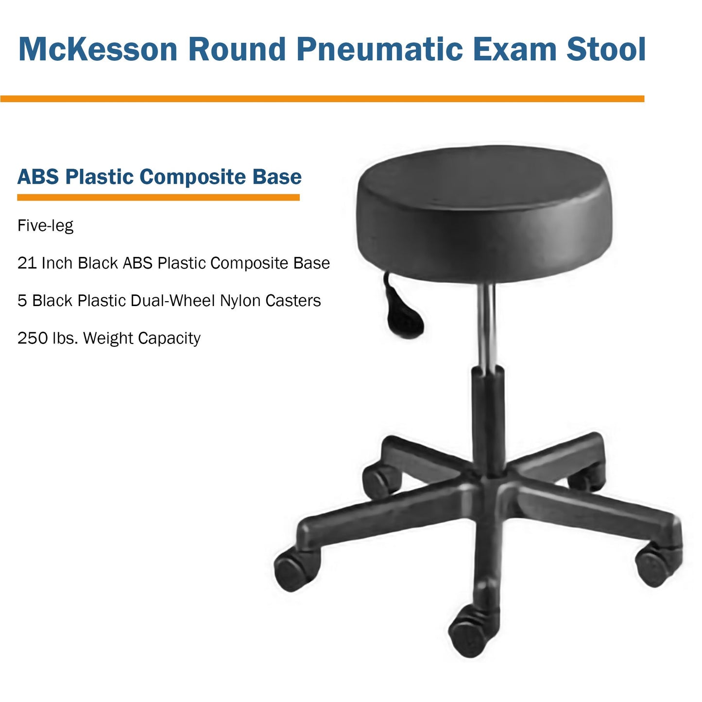 McKesson Exam Stool Backless Pneumatic Height Adjustment 5 Casters Black (566998_EA)