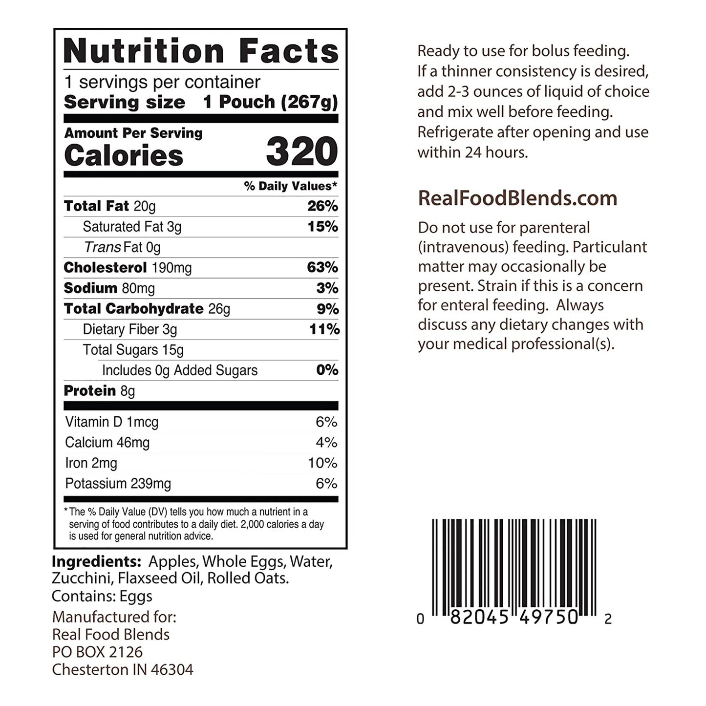 Real Food Blends® Tube Feeding Formula Apples, Whole Eggs, Water, Zucchini, Falxseed Oil, Rolled Oats (Oats are certified gluten-free.) Liquid 9.4 oz. Pouch (1079120_EA)