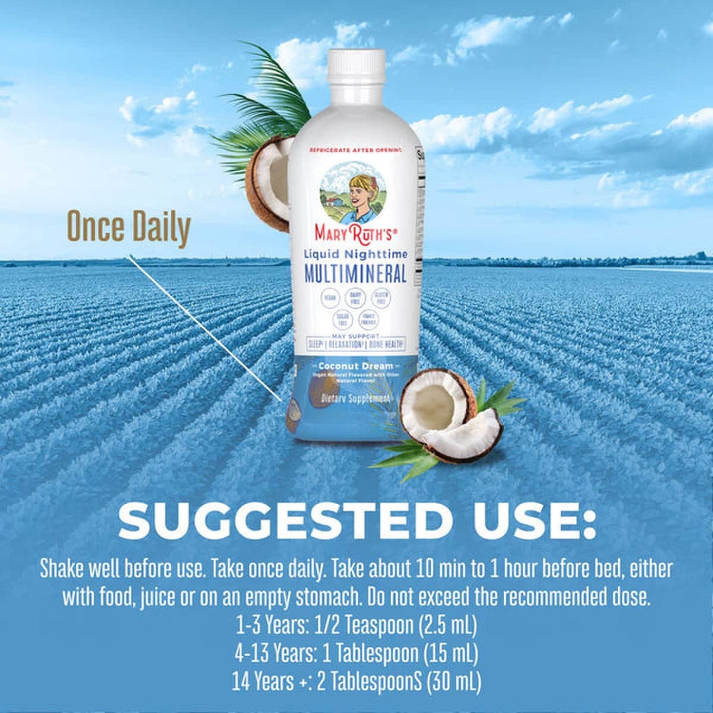 Mary Ruth's® Liquid Nighttime Multimineral Dietary Supplement Vitamin C / D / Calcium / Magnesium 1 mg - 1.7 mcg - 60 mg - 10 mg Strength Liquid 30 oz. Coconut Flavor (1271768_EA)