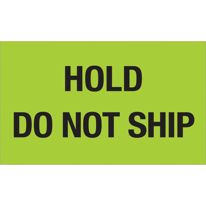 tape-logic-r-3-x-5-hold-do-not-ship-fluorescent-green-labels-dl1085_1