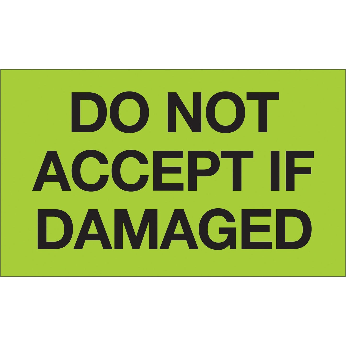 tape-logic-r-3-x-5-do-not-accept-if-damaged-fluorescent-green-labels-dl1086_1