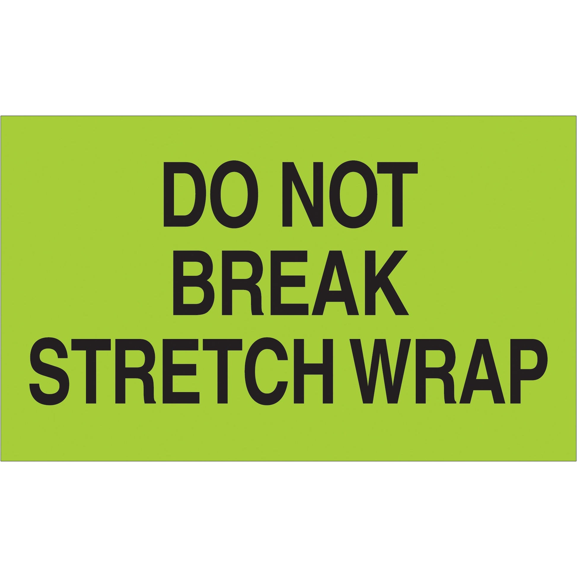 tape-logic-r-3-x-5-do-not-break-stretch-wrap-fluorescent-green-labels-dl2201_1