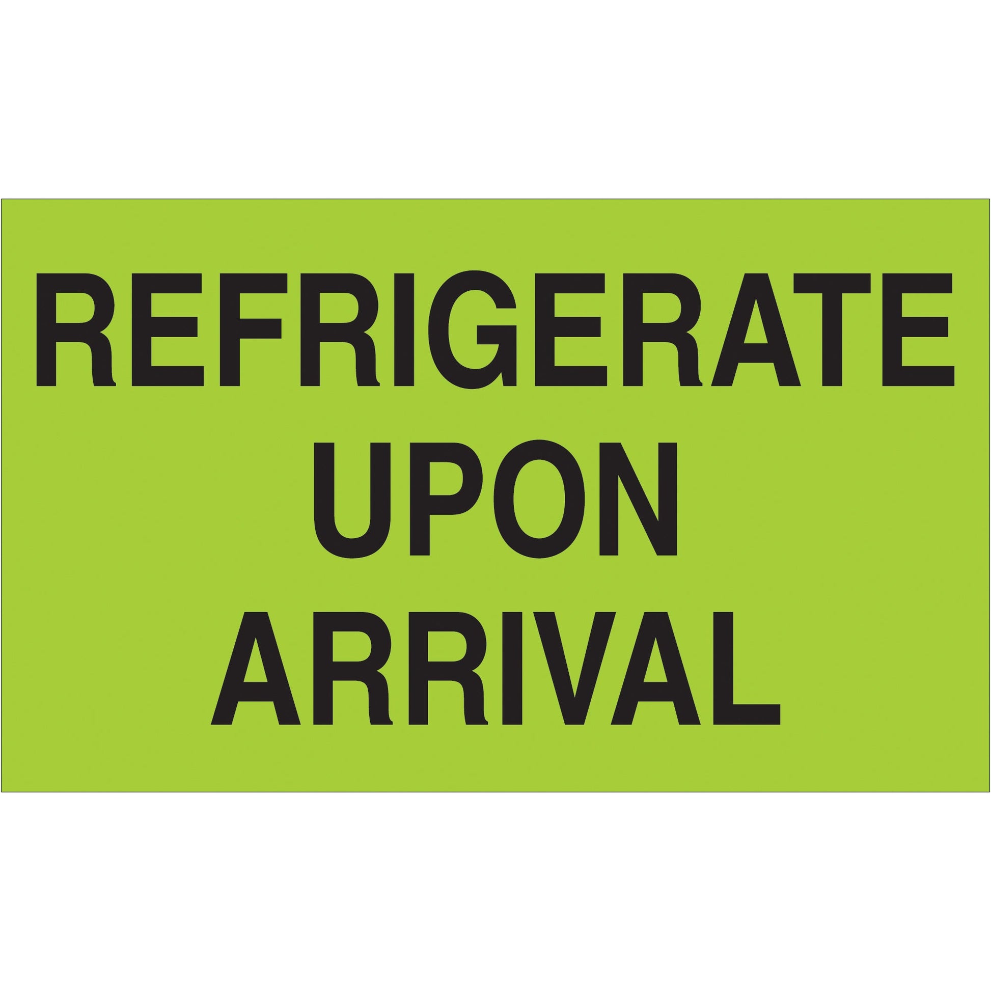 tape-logic-r-3-x-5-refrigerate-upon-arrival-fluorescent-green-labels-dl2601_1