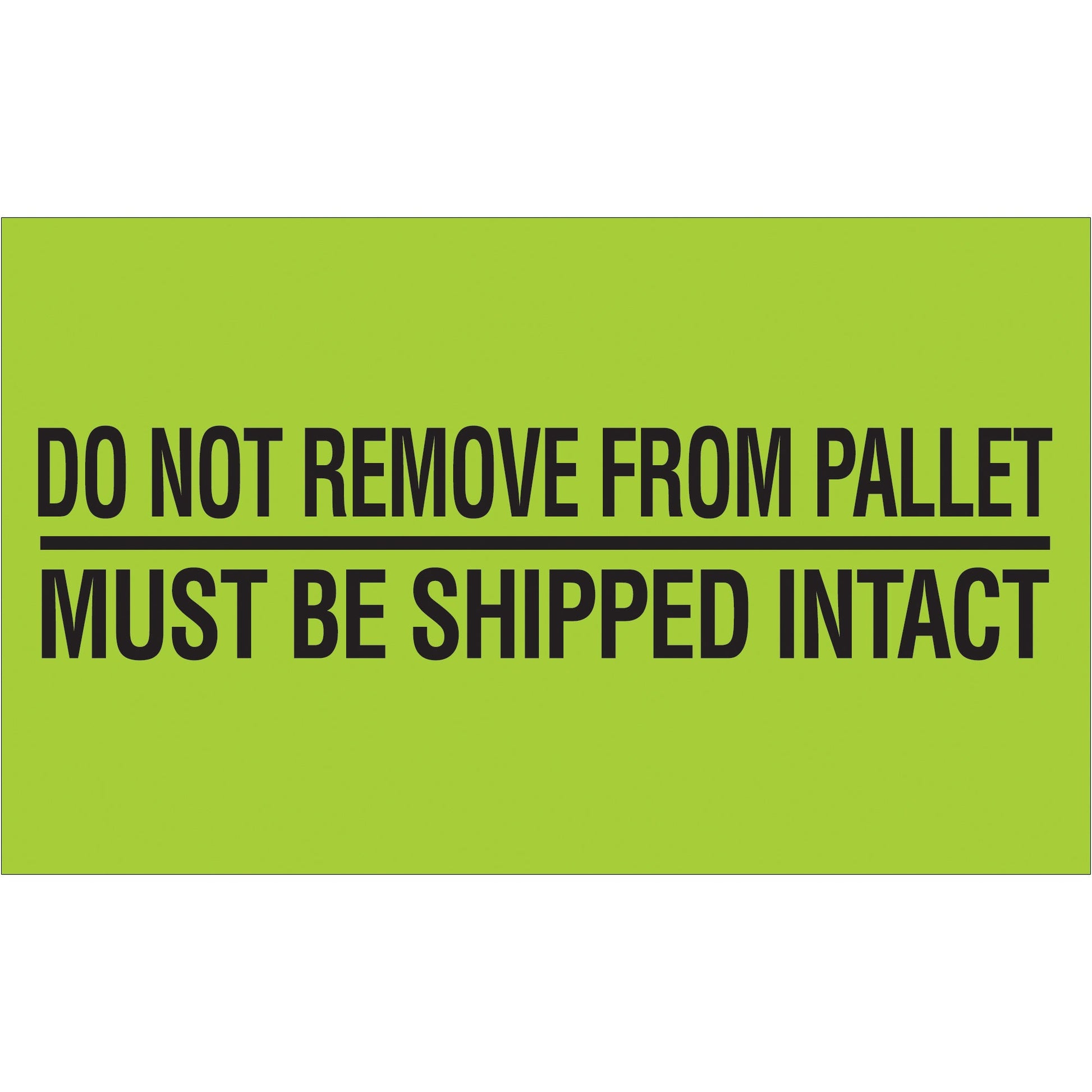 tape-logic-r-3-x-5-do-not-remove-from-pallet-fluorescent-green-labels-dl3173_1