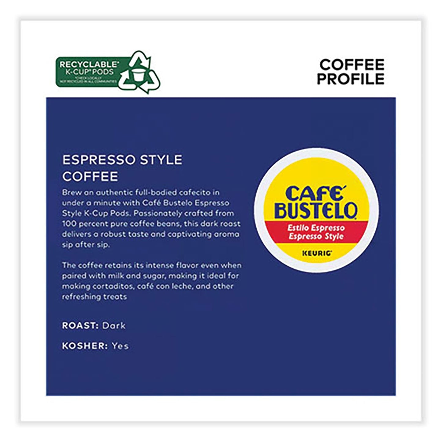 Cafe Bustelo Espresso Style K-Cups, 48/Box (GMT5000346117)