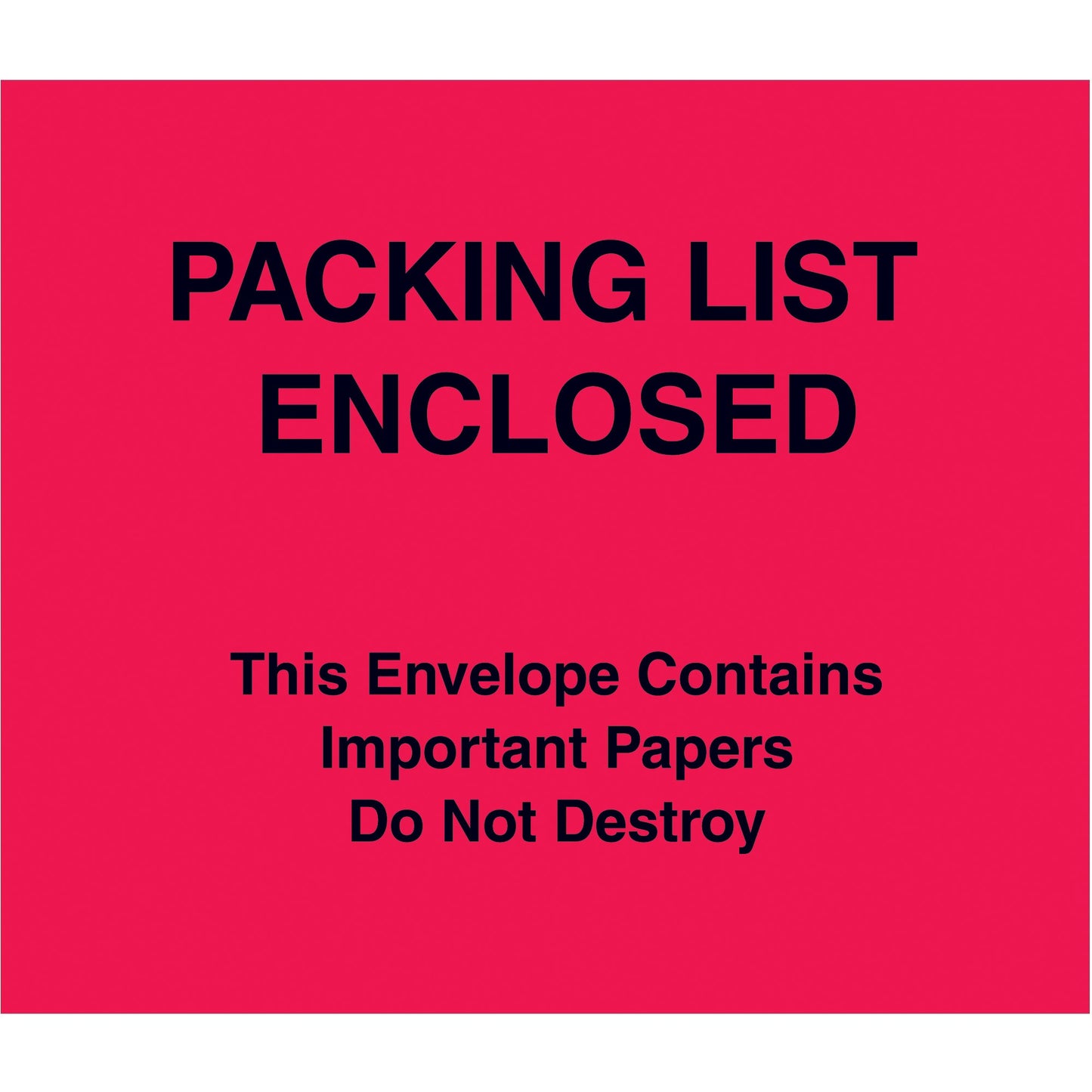 tape-logic-r-7-x-6-red-paper-face-packing-list-enclosed-important-papers-enclosed-envelopes-pl483_1