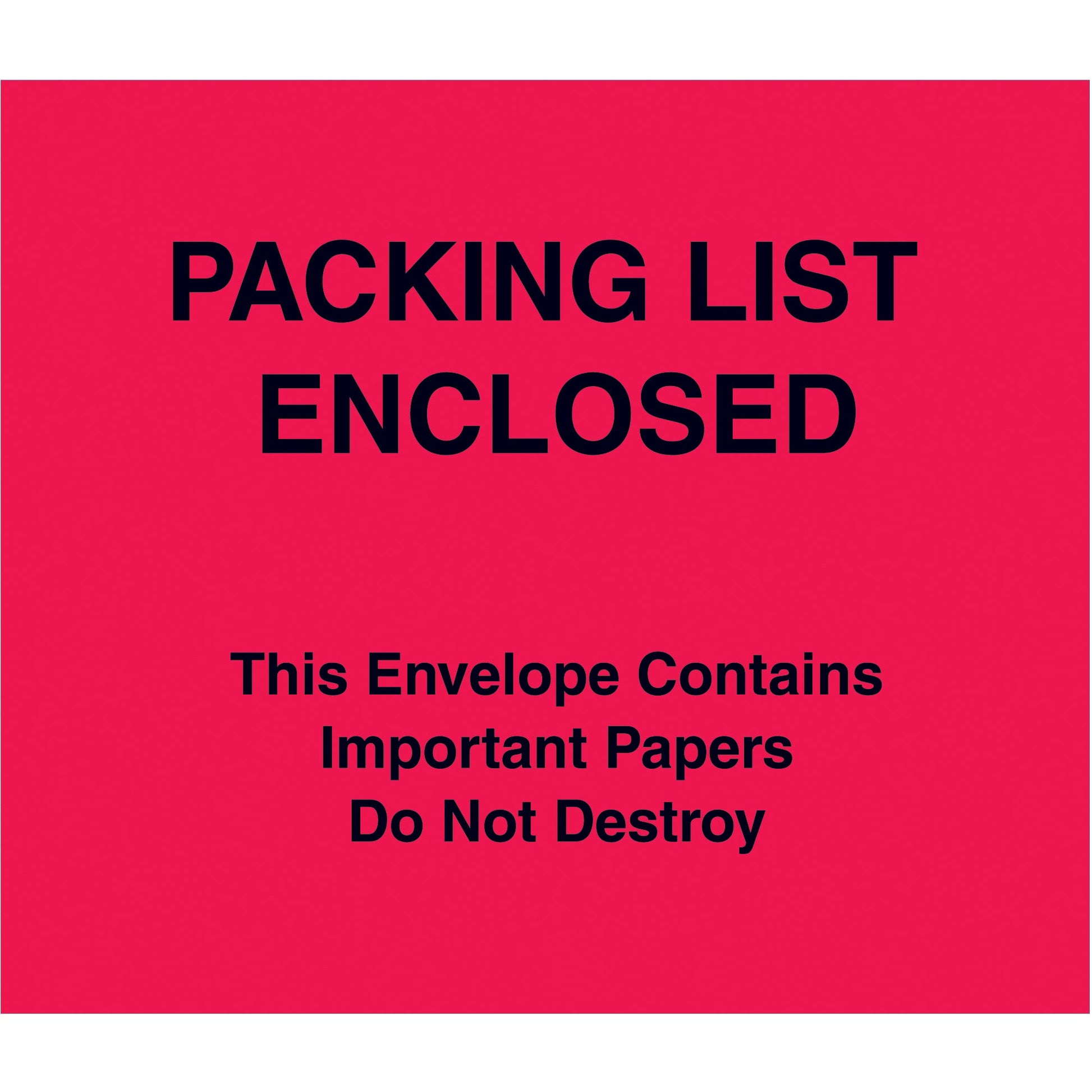 tape-logic-r-7-x-6-red-paper-face-packing-list-enclosed-important-papers-enclosed-envelopes-pl483_1