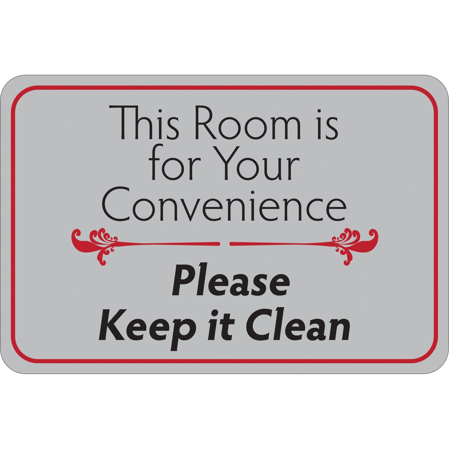 this-room-is-for-your-convenience-6-x-9-facility-sign-sn209_1