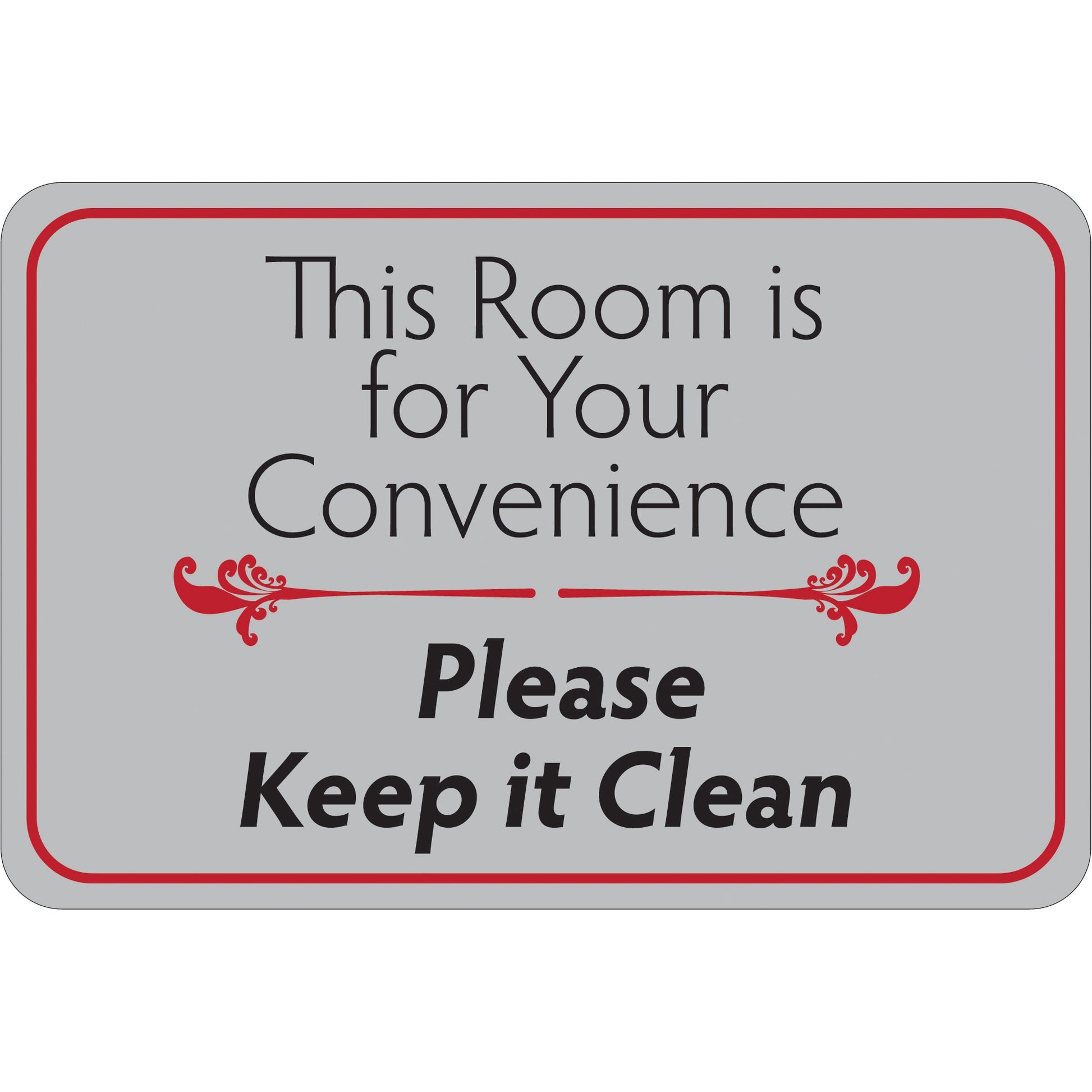 this-room-is-for-your-convenience-6-x-9-facility-sign-sn209_1