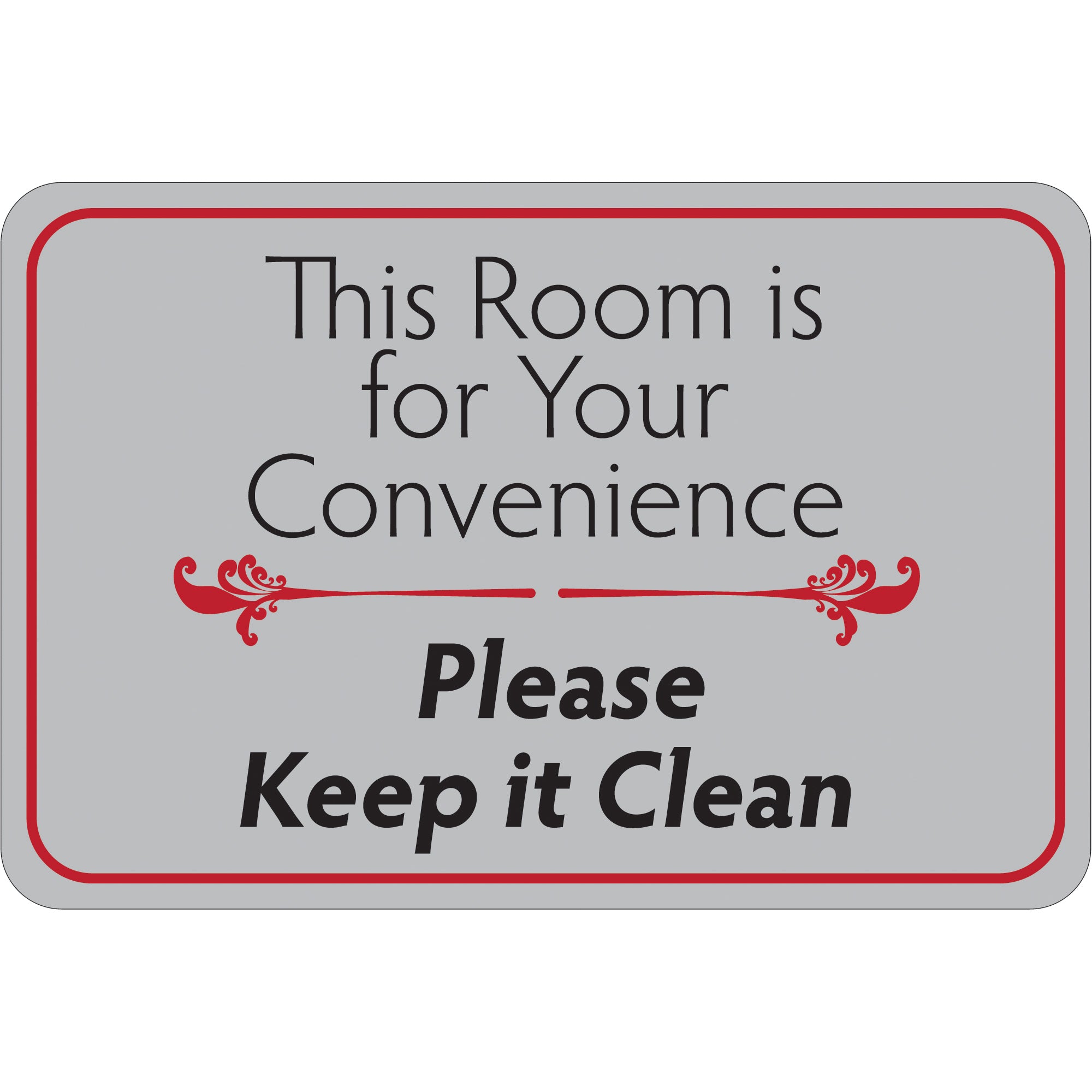 this-room-is-for-your-convenience-6-x-9-facility-sign-sn209_1
