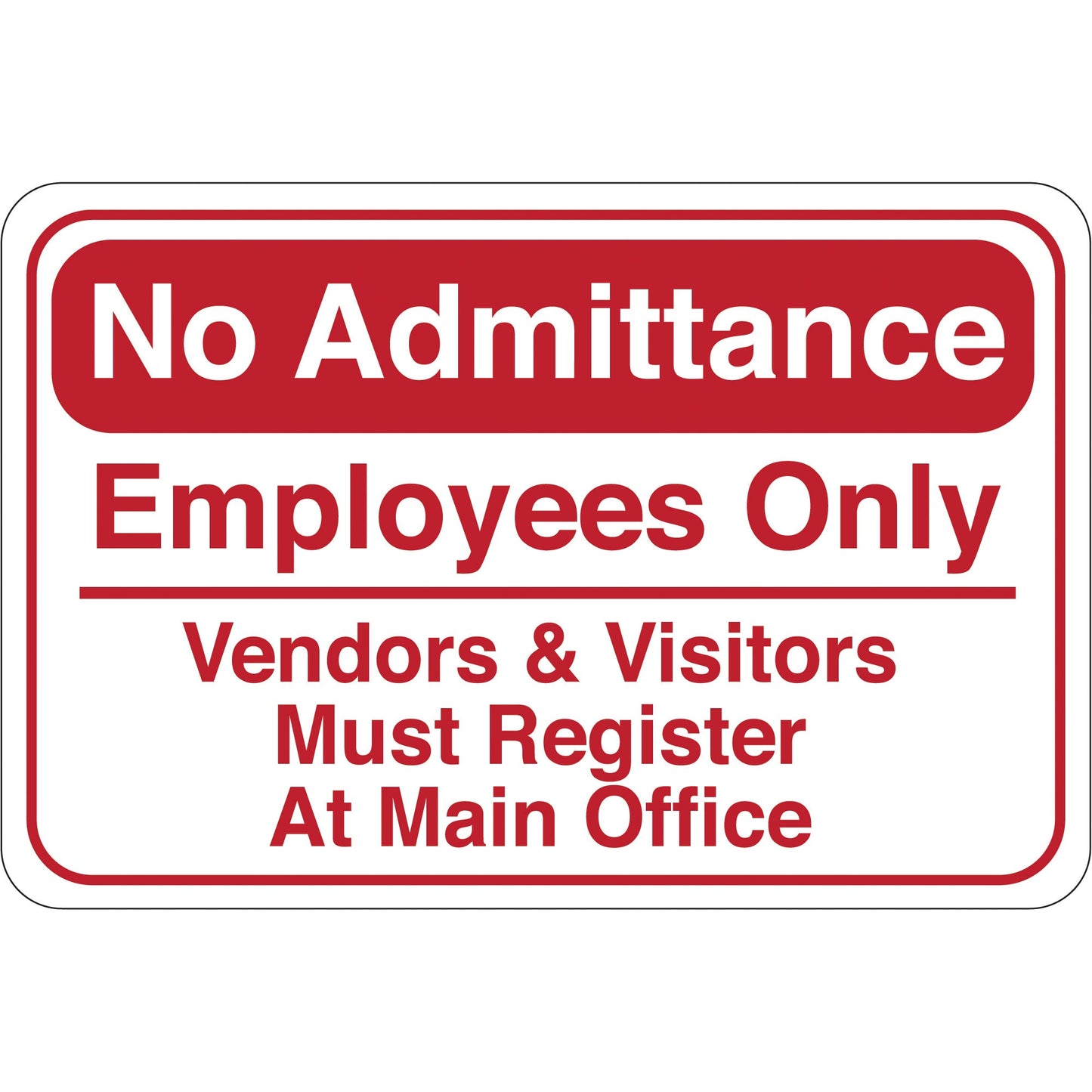 no-admittance-6-x-9-facility-sign-sn210_1