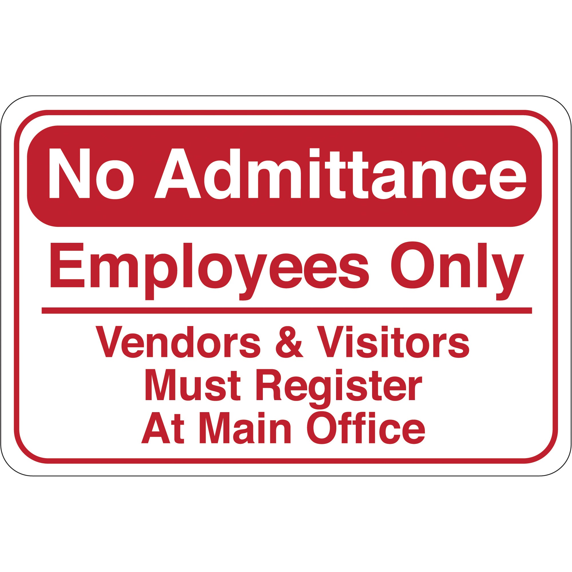 no-admittance-6-x-9-facility-sign-sn210_1