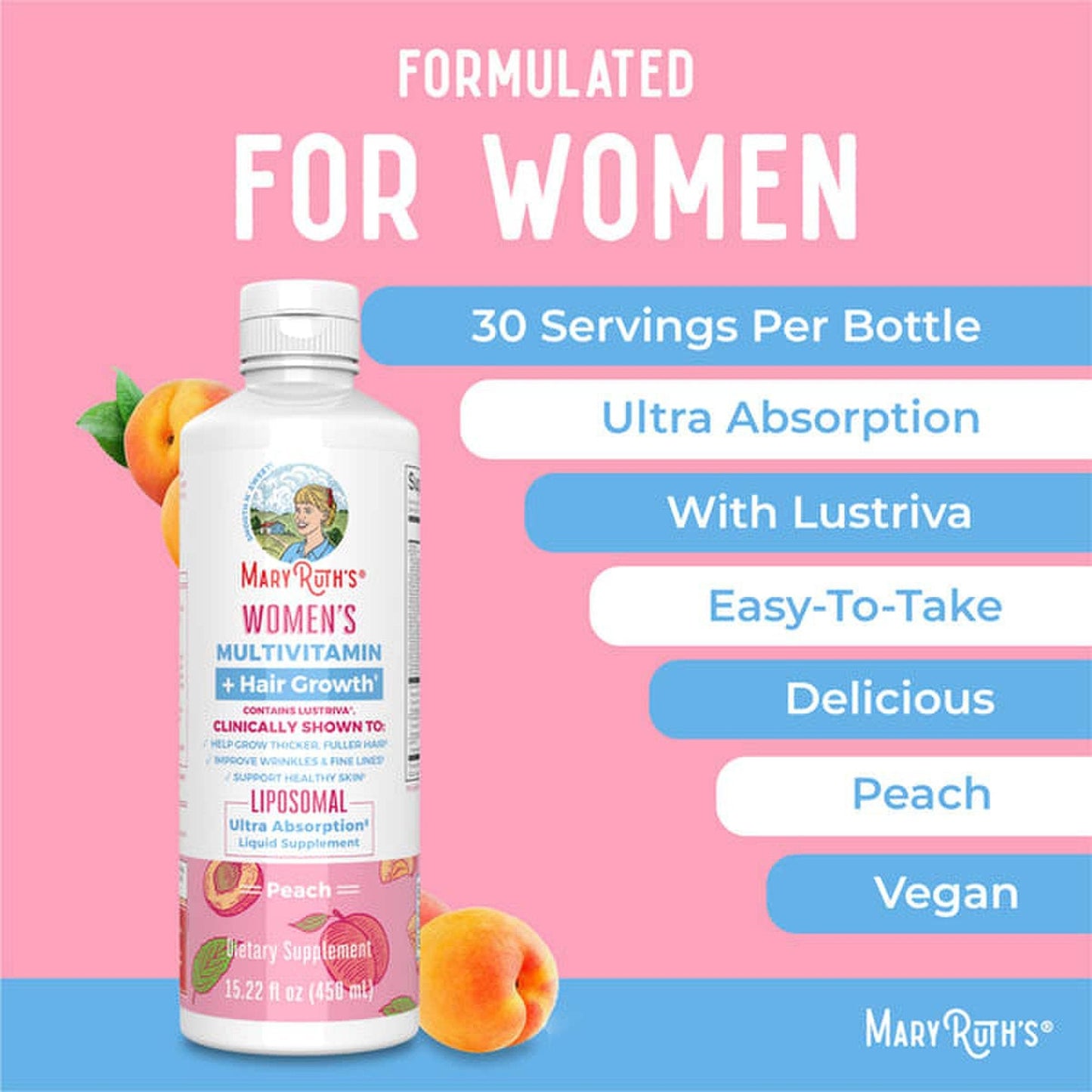 Mary Ruth's® Women's Multivitamin + Hair Growth Liposomal Multivitamin Supplement Vitamin A / D / E / Biotin 500 mcg - 25 mcg - 7 mg - 10,000 mcg Strength Liquid 15.22 oz. Peach Flavor (1271767_EA)