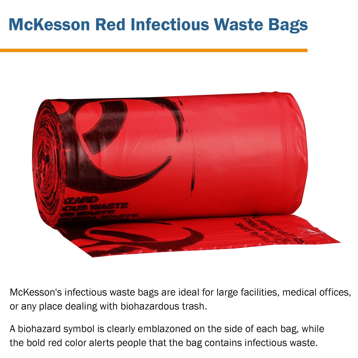 McKesson Biohazard Waste Bag Biohazard Symbol / Infectious Waste 10 to 15 gal. Red 24 X 32 Inch (400460_CS)