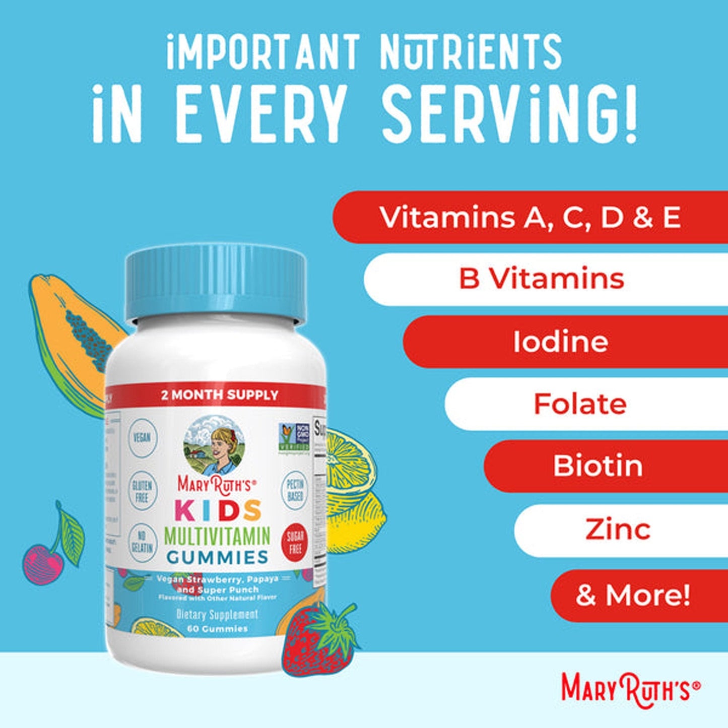 Mary Ruth's® Kids Multivitamin Dietary Supplement Vitamin A / C / D / E 390 mcg - 10 mg - 3 mcg - 4 mg Strength Gummie 60 Per Bottle Fruit Flavor (1271760_EA)